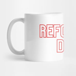 Reformed Dad Christian shirt Mug